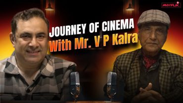 The Inspiring Journey of VP Kalara Ji | Podcast Part 1 | Journey of Cinema